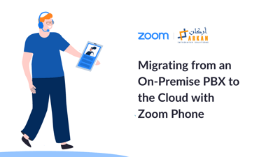 Zoom Phone; Migrate On-Premises PBX to the Cloud: Enable Hybrid Office